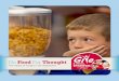 Food Thought - kelloggs.co.uk · How Kellogg’s is helping 21 ... and boosting academic performance in ... this reason, breakfast club is a priority for us