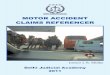 MOTOR ACCIDENT CLAIMS REFERENCER - … Materials Articles/MAC... · MOTOR ACCIDENT CLAIMS REFERENCER ... I-116, Street No. 35, Raja Puri Road, Uttam Nagar, New Delhi - 110059 ii