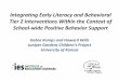 Integrating Early Literacy and Behavioral 2 Interventions …crtiec/rti_summit/2010/documents/20-kamps-wills.pdf · Integrating Early Literacy and Behavioral ... group contingency