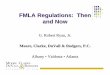 FMLA Regulations: Then and Now - Moore Clarke DuVall ... 28, 2008, President George W. Bush signed into law the first significant expansion of FMLA as part of the National Defense