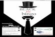 BLACK tie bingo - Saskatoon City Hospital Foundation · For those who attended or sponsored the Black Tie Bingo, ... Kota Graphics & Design ... (Vice Chair). Black Tie Bingo