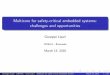 Multicore for safety-critical embedded systems: challenges ... · Multicore for safety-critical embedded systems: challenges and opportunities Giuseppe Lipari CRIStAL - Émeraude