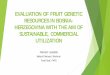 EVALUATION OF FRUIT GENETIC RESOURCES IN … · evaluation of fruit genetic resources in bosnia- ... maida Đapo accepted title ... evaluation of fruit genetic resources in bosnia-herzegovina