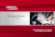 High Speed Welding - Milwaukee Area Technical … Speed Welding Heath ... products sold by Lincoln Electric is solely within the control of, ... of any welding consumable and procedure