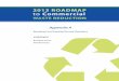2013 ROADMAP to Commercial - Denver · Detailed Survey Appendix A to Commercial 2013 ROADMAP WASTE REDUCTION Broadcast and Detailed Survey Questions. ... Money gfedc Incentives 