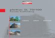 plettac SL 70/100 - Hjem | Westechwestech.no/.../2016/10/plettac-SL70-100-GB-03_2013.pdf · The proved and tested scaffold for quick erection ... The components are simply stuck 