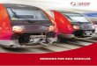 SenSorS for rail vehicleS - Lenord + Bauer - Lenord+Bauer 2 4 Developed for usage in rail vehicles Sensors from lenord + Bauer – on the move worldwide for decades Rail vehicles are