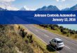 Johnson Controls Automotive January 12, 2016investors.johnsoncontrols.com/~/media/Files/J/Johnson-Controls-IR... · Johnson Controls Automotive January 12, ... Report on Form 10-K