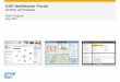 SAP NetWeaver Portal -   Portfolio Overview ... via desktop and mobile channels SAP NetWeaver Portal 7.3 Portfolio ... SAP NetWeaver Foundation