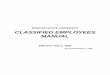 Classified Employee Manual - Morgan State University · The Classified Employees Manual is a compilation ... D. Workers' Compensation ... employee meets the minimum qualifications
