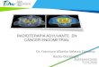 RADIOTERAPIA ADYUVANTE EN CANCER … · TAH+BSO sin LA RT-46 Gy/23 Fx