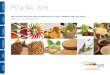 COLOMBIA IPD at SIAL 2016 - importpromotiondesk.de · IPD at SIAL 2016 TUNISIA PERU INDONESIA ETHIOPIA EGYPT ... retail buyers in Colombia, ... zen fruit (e.g. pineapple, papaya),