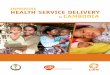 IMPROVING HEALTH SERVICE DELIVERY in … GSK...IMPROVING HEALTH SERVICE DELIVERY IN CAMBODIA Funding from GlaxoSmithKline (GSK) has helped CARE to improve the effectiveness and quality