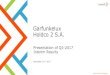 Garfunkelux Holdco 2 S.A. - lowellgroup · This presentation captures the trading results of Garfunkelux Holdco 2 S.A. (“GH2”) –the results are unaudited, based on our ... 428