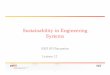 Sustainabilityy in Engineering Systems - ocw.mit.edu exists a class of problems without a purely ... Compares his desired course to taxes and parking ... ESD.83 Doctoral Seminar in