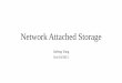 Network Attached Storage - University of Minnesota. What is the Network Attached Storage (NAS)? NAS: a file level storage system which provide local area network node, all the clients