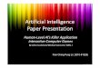 Artificial Intelligence Paper Presentation Intelligence Paper Presentation Human-Level AI’s Killer Application Interactive Computer Games By John E.Lairdand Michael van Lent ( 2001