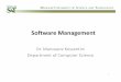 Software Management - Missouri S&Tricardom/CS4096/KSlides/5 CS397ProjectManag.… · Software Project Management (POMA) Process Project Planning Project Organizing Project Monitoring