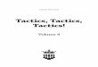 Tactics, Tactics, Tactics! - Chess Direct Ltd - worldwide ... · EDITORIAL PREFACE As a professional chess player, I know exactly how important it is to perform well in tactical calculations