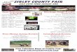 146thl Sibley County Fair · Sibley County Fair July 29th thru ... 8:30 p.m. - 12:30 a.m. - IV Play Friday, July 31st ... Friday, July 31st 7:00 p.m - Night of Destruction Saturday,