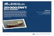 20 000 DWT - Delta Marine Ships/Bulk Carrier... · 20 000 DWT BULK CARRIER While the hull form and propulsion parameters optimized to perfection and the steel material optimized for