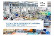 Zebra 2017 Manufacturing Vision Study€¦ · quality drives a smarter plant floor: 2017 manufacturing vision study manufacturers are connecting operations to gain greater visibility