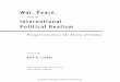 and International Political Realism - University of Notre …undpress/excerpts/P01319-ex.pdf ·  · 2011-04-20Introduction The Enduring Relevance of International Political Realism