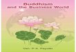 the Business World - Vesak€¦ ·  · 2011-04-12This book presents the discussion of applying Buddhist principles to the business world in a context accessible to ... the behavior