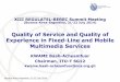 Quality of Service and Quality of Experience in Fixed-Line ... · Quality of Service and Quality of Experience in Fixed-Line and Mobile Multimedia Services ... audio and audiovisual