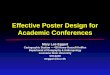 Effective Poster Design for Academic Poster Design for Academic...Effective Poster Design for Academic Conferences Mary Lee Eggart Cartographic Section â€” 430 Howe-Russell-Kniffen