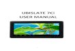 UBISLATE 7Ci USER MANUAL - DataWindubislate.us/manuals/UBISLATE 7Ci_English.pdf · - Recharge the battery ... (charger) AC 3.5 mm Audio Port: Headphone jack 3.5 mm ... LCD Display