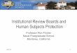 Institutional Review Boards and Human Subjects Protectionfaculty.nps.edu/rdfricke/OA4109/Lecture 4-1 -- IRB and Human... · Institutional Review Boards and Human Subjects Protection