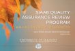 SIAAB Quality Assurance Review Process 10-29-14 QUALITY ASSURANCE REVIEW PROGRAM WALKING THROUGH THE PROCESS October 29, 2014. ... conduct interviews of internal audit staff, chief