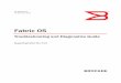 Brocade 300 Fabric OS Troubleshooting and Diagnostics ... · Fabric OS Troubleshooting and Diagnostics Guide iii 53-1002751-01 Document History Title Publication number Summary of