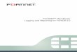 FortiGate Handbook - Logging and Reporting for FortiOS 5docs.fortinet.com/uploaded/files/1084/fortigate-loggingre… ·  · 2014-01-18Fortinet Technologies Inc. Page 8 FortiOS™