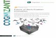 Future of Work Enabler: Innovation - Cognizant · Future of Work Enabler: Innovation Fueled by social, mobile, analytics and cloud technologies, businesses are empowering teams within