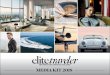 MEDIA KIT 2018 - Elite Traveler · MEDIA KIT 2018. Welcome Since its launch in 2001, Elite Traveler has been a market-leading guide ... Top 100 Hotels list. Highlighting the key desirables