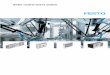 Under control and in motion - Festo USA · and operation Festo Configuration Tool FCT ... Integration into the control ... on-site control unit