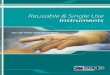 Reusable & Single Use SRR MANUFACTURERS OF REUSABLE ...zonemedical.com.au/c.728341/site/PDF/Surgical-Instruments-web.pdf · MANUFACTURERS OF REUSABLE ... Reusable & Single Use Instruments
