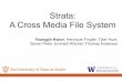 Strata: A Cross Media File System - ACM SIGOPS · Digest optimization: Log coalescing SQLite, Mail server: crash consistent update using write ahead logging 16 Create journal file