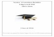 Senior Transition Booklet Edgewood ISD 2015-2016 - … · Senior Transition Booklet . Edgewood ISD . 2015-2016 . Class of 2016 . This booklet was prepared by Student Support Services