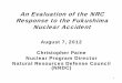 An Evaluation of the NRC Response to the Fukushima … Evaluation of the NRC Response to the Fukushima Nuclear Accident August 7 2012August 7, 2012 Ch i t h P iChristopher Paine Nuclear