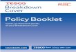 Breakdown Cover - Tesco Bank - Banking and Insurance · of your Breakdown Cover tescobank.com ... breakdown assistance cover in the event of a mechanical breakdown occurring to the