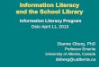 Information Literacy Program - International … Literacy Program Oslo April 11, 2013 Dianne Oberg, ... –Inquiry-based learning ... •E.g. Alberta’s curriculum is inquiry-basedAuthors: