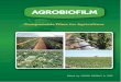 Compostable Films for Agriculture - AGROBIOFILM · INCENTIVES TO BIODEGRADABLE MULCH FILM 1 ... In France we were fortunate to have the ... totaled 545,000t in 2011 (ﬁgure 1.1)