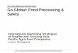 An International Conference Go Global: Food Processing ... · LOUIE A. DIVINAGRACIA. International Marketing Strategies of Smaller (and Growing) Asia-Pacific Agro-food Companies