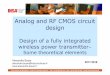 Analog and RF CMOS circuit design - Alexandre Boyeralexandre-boyer.fr/alex/enseignement/APP-5ESE-CMOS... · Analog and RF CMOS circuit design Design of a fully integrated 135 avenue
