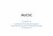 AUCSC speaker files/AUCSC Intermediate Chapter 8...Maintenance Program •Periodic Surveys ... of cathodic protection system – AC mitigation, remote read equipment, etc. Pipe to