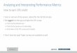 Analyzing and Interpreting Performance Metricsd1pvbs8relied5.cloudfront.net/resources/user-conference/2017/... · Analyzing and Interpreting Performance Metrics ... » Click into