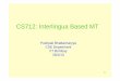 CS712: Interlingua Based MT - IIT Bombay Interlingua Based MT ... (Marathi-Hindi-English: case marking and postpositions do not transfer ... English version (traditional) 1